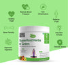Superfood Greens & Herbs with 42+ Vitamins & Minerals-Better Digestion & Detox - 300gm